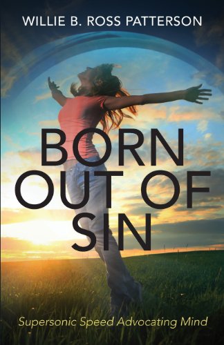 Born Out of Sin: Supersonic Speed Advocating Mind - Click to Buy
