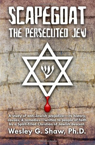 Scapegoat: The Persecuted Jew - Click to Buy