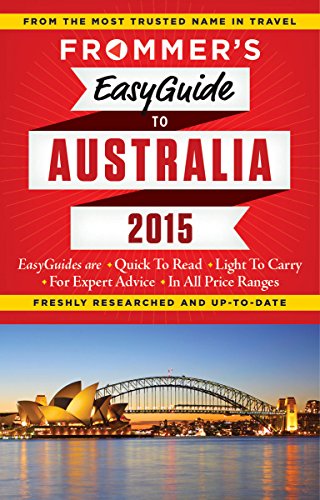 Frommer's EasyGuide to Australia 2015 - Click to Buy