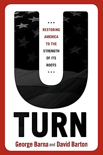 U-Turn: Restoring America to the Strength of its Roots - Click to Buy