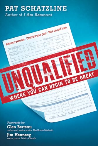 Unqualified: Where You Can Begin to be Great