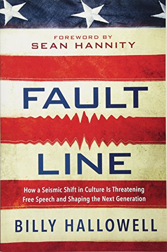 Fault Line: How a Seismic Shift in Culture Is Threatening Free Speech and Shaping the Next Generation