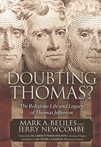Doubting Thomas: The Religious Life and Legacy of Thomas Jefferson (Morgan James Faith) - Click to Buy