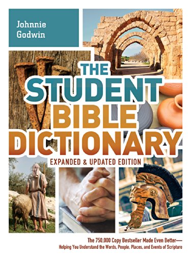 The Student Bible Dictionary--Expanded and Updated Edition: The 750,000 Copy Bestseller Made Even Better--Helping You Understand the Words, People, Places, and Events of Scripture - Click to Buy