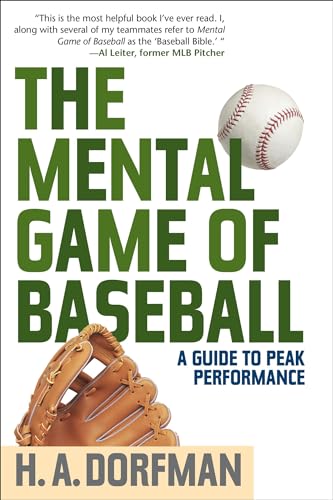 The Mental Game of Baseball: A Guide to Peak Performance - Click to Buy