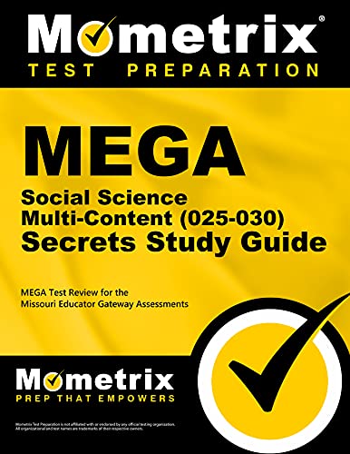 Mega Social Science Multi-Content 025-030 Secrets: Mega Test Review for the Missouri Educator Gateway Assessments - Click to Buy