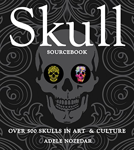 Skull Sourcebook: Over 500 Skulls in Art & Culture - Click to Buy