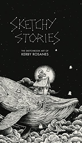 Sketchy Stories: The Sketchbook Art of Kerby Rosanes - Click to Buy