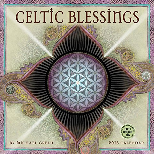 Celtic Blessings 2016 Wall Calendar - Click to Buy