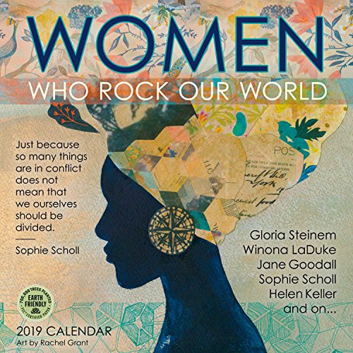 Women Who Rock Our World 2019 Wall Calendar - Click to Buy