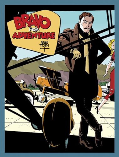 Bravo For Adventure - Click to Buy