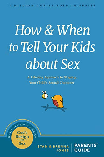 How and When to Tell Your Kids about Sex: A Lifelong Approach to Shaping Your Child’s Sexual Character (God's Design for Sex) - Click to Buy
