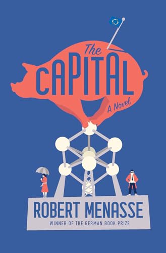 The Capital: A Novel - Click to Buy