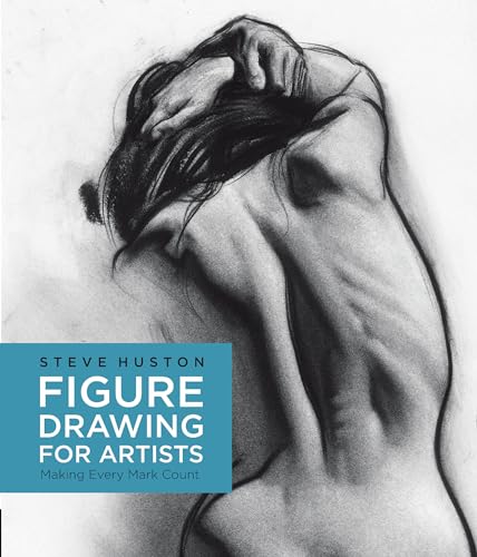 Figure Drawing for Artists: Making Every Mark Count (Volume 1) (For Artists, 1) - Click to Buy