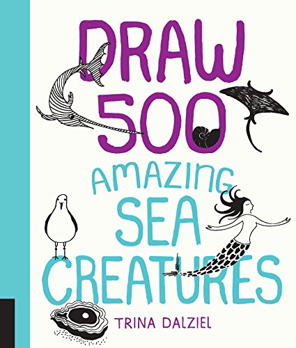 Draw 500 Amazing Sea Creatures: A Sketchbook for Artists, Designers, and Doodlers - Click to Buy