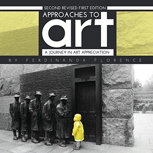 Approaches to Art: A Journey in Art Appreciation (Second Revised First Edition) - Click to Buy