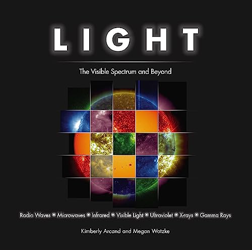 Light: The Visible Spectrum and Beyond - Click to Buy