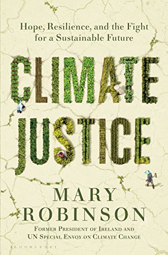 Climate Justice: Hope, Resilience, and the Fight for a Sustainable Future - Click to Buy