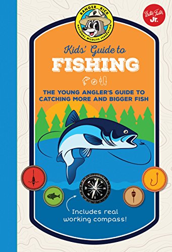 Ranger Rick Kids' Guide to Fishing: The young angler's guide to catching more and bigger fish (Ranger Rick Kids' Guides) - Click to Buy