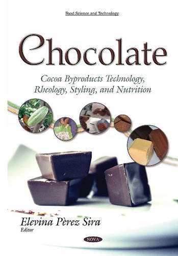 Chocolate: Cocoa Byproducts Technology, Rheology, Styling, and Nutrition - Click to Buy