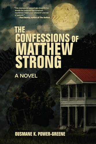 The Confessions of Matthew Strong: A Novel - Click to Buy