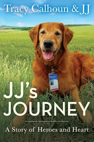 JJ's Journey: A Story of Heroes and Heart