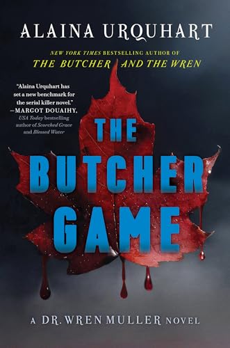 The Butcher Game: A Dr. Wren Muller Novel - Click to Buy