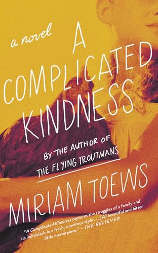 A Complicated Kindness - Click to Buy