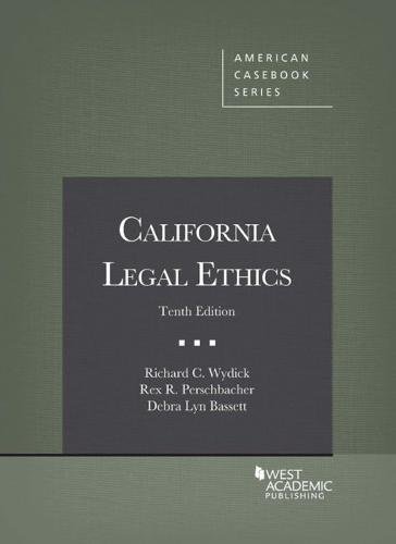 California Legal Ethics (American Casebook Series) - Click to Buy