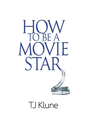 How to Be a Movie Star: NULL - Click to Buy
