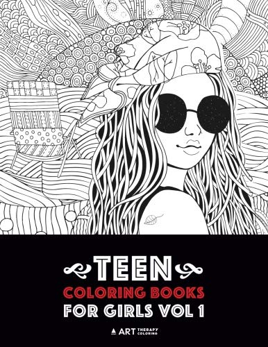 Teen Coloring Books For Girls: Vol 1: Detailed Drawings for Older Girls & Teenagers; Fun Creative Arts & Craft Teen Activity, Zendoodle, Relaxing ... Mindfulness, Relaxation & Stress Relief - Click to Buy