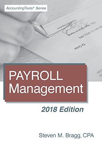 Payroll Management: 2018 Edition - Click to Buy