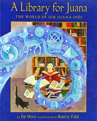 A Library for Juana: The World of Sor Juana Inés - Click to Buy