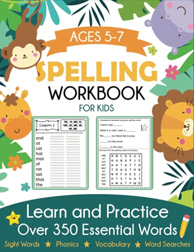 Spelling Workbook for Kids Ages 5-7: Learn and Practice Over 350 Essential Words Including Sight Words and Phonics Activities - Click to Buy
