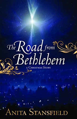 The Road from Bethlehem - Click to Buy
