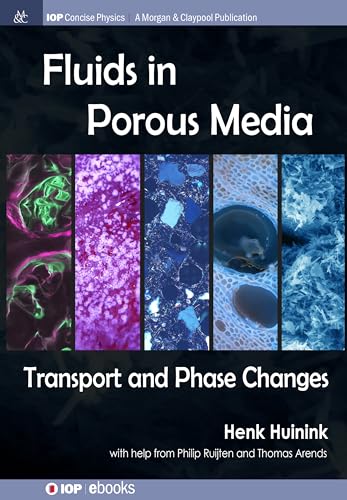 Fluids in Porous Media (Iop Concise Physics) - Click to Buy