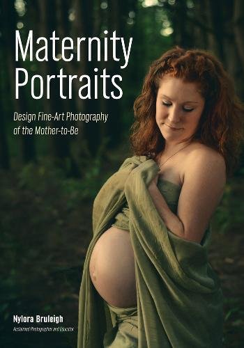 Maternity Portraits: Design Fine-Art Photography of the Mother-to-Be - Click to Buy
