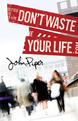 Don't Waste Your Life (25-pack) - Click to Buy