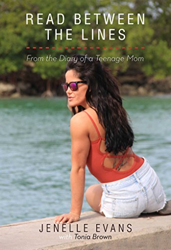 Read Between the Lines: From the Diary of a Teenage Mom - Click to Buy