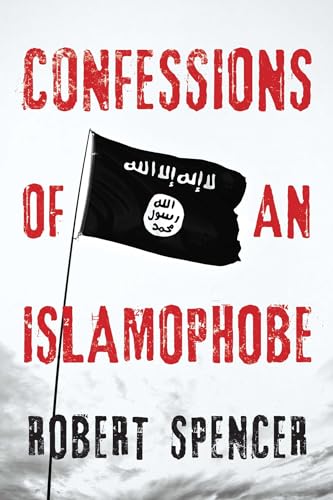 Confessions of an Islamophobe - Click to Buy