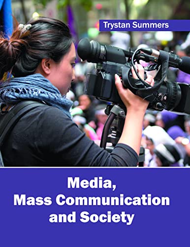 Media, Mass Communication and Society - Click to Buy