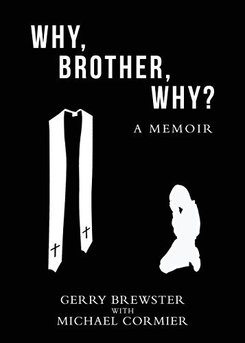 Why, Brother, Why? - Click to Buy