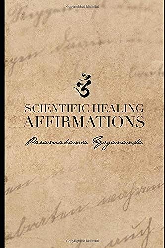 Scientific Healing Affirmations: (1924) - Click to Buy