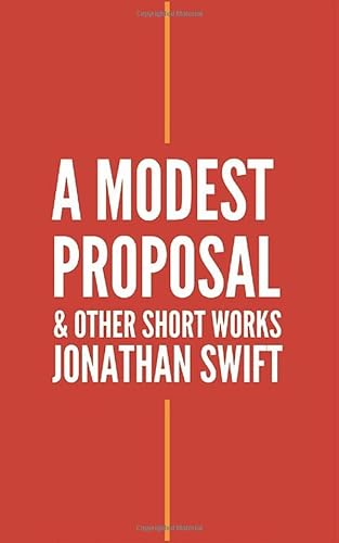 A Modest Proposal and Other Short Works - Click to Buy