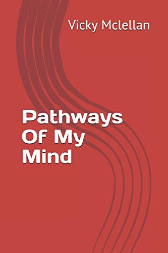 Pathways Of My Mind - Click to Buy