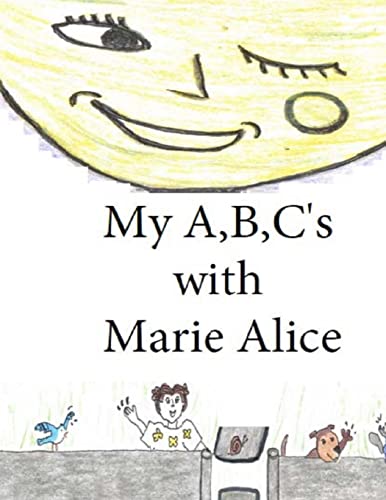 My A, B, C's with Marie Alice - Click to Buy