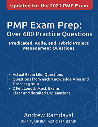 PMP Exam Prep Over 600 Practice Questions: Based on PMBOK Guide 6th Edition - Click to Buy