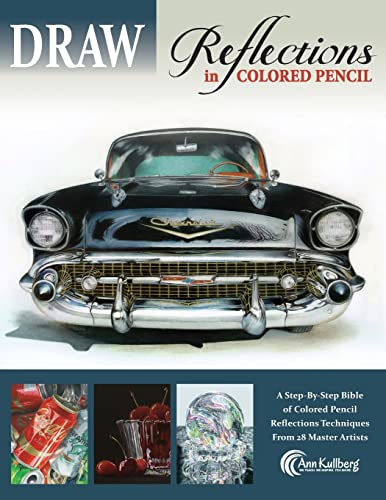 DRAW Reflections in Colored Pencil: The Ultimate Step by Step Guide - Click to Buy