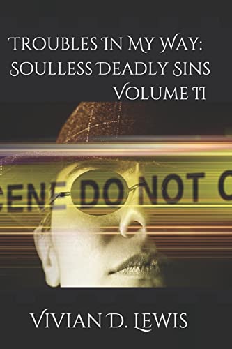 Troubles In My Way: Soulless Deadly Sins - Click to Buy
