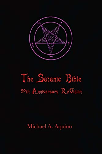 The Satanic Bible: 50th Anniversary ReVision - Click to Buy